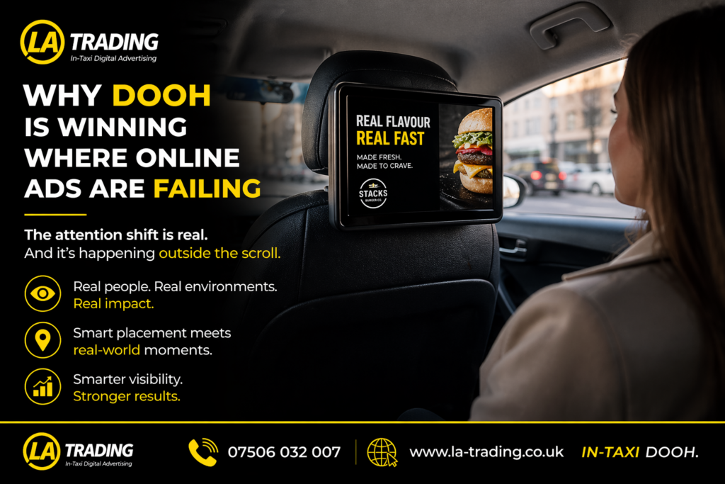 Why DOOH Is Quietly Winning While Everyone Argues About Ads Online - La Trading Internal taxi Advertising (C)