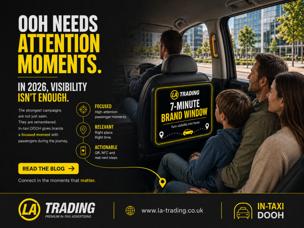 Why OOH Advertising Needs Attention Moments in 2026