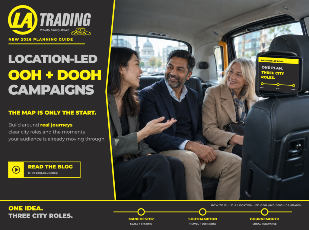 How to Build a Location-Led OOH and DOOH Campaign - La Trading Taxi Advertising (C).jpg